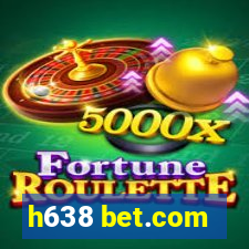 h638 bet.com